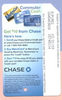 Chase Commuter Cash Metrocard