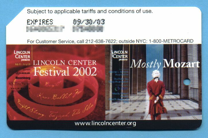 Mostly Mozart 2002
I bought both of these cards, on seperate days, at the same MVM, at the southern exit of the 66 St station, on the southbound side. mostly_mozart_1_blur.jpg