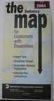 September 2004 The Subway Map - for Customers with Disabilities