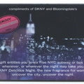 Metrocard holder from Bloomingdale's containing the 2007 DKNY Metrocard with six free rides.