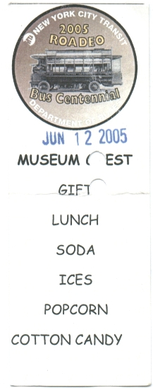 2005 NYCT Roadeo - Museum guest ticket 2005_NYCT_Roadeo_ticket_small.jpg